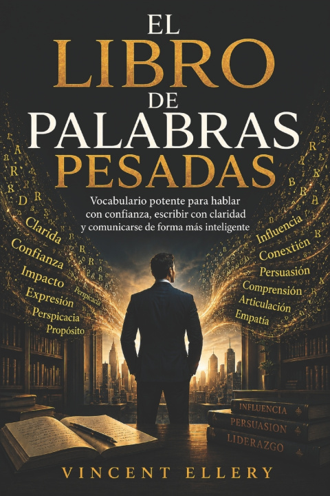 Книга EL LIBRO DE PALABRAS PESADAS Vincent Ellery