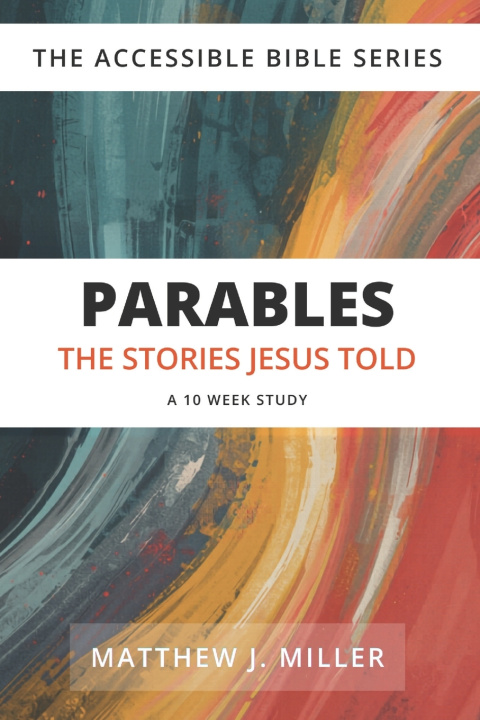 Carte Parables Matthew John Miller