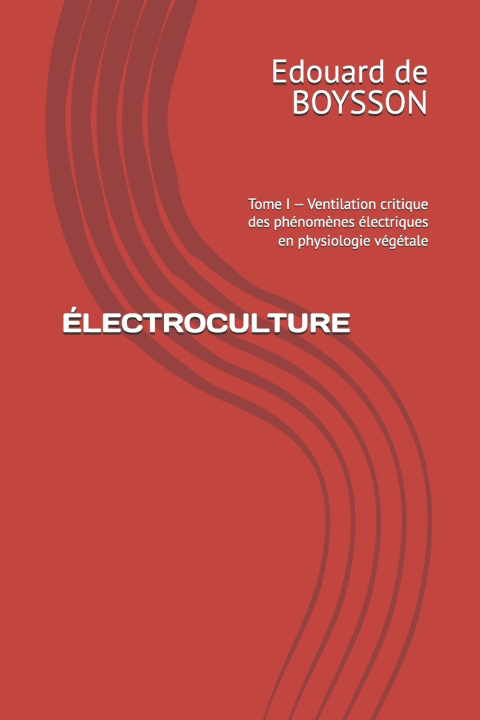 Carte ÉLECTROCULTURE EDOUARD de BOYSSON