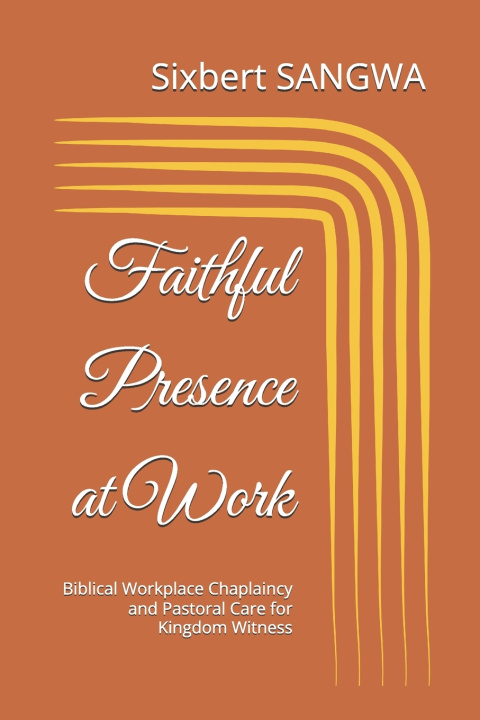 Boek Faithful Presence at Work Sixbert SANGWA