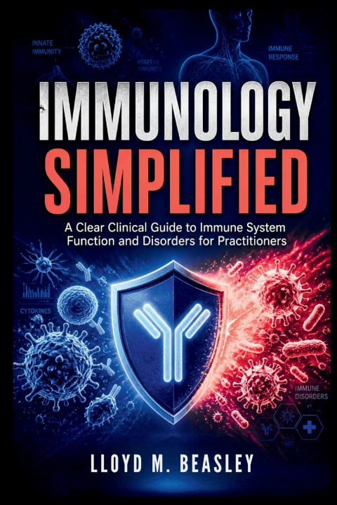 Buch IMMUNOLOGY SIMPLIFIED Lloyd M. Beasley