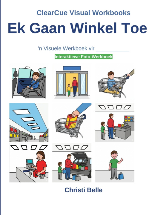 Книга Ek Gaan Winkel Toe Christi Belle