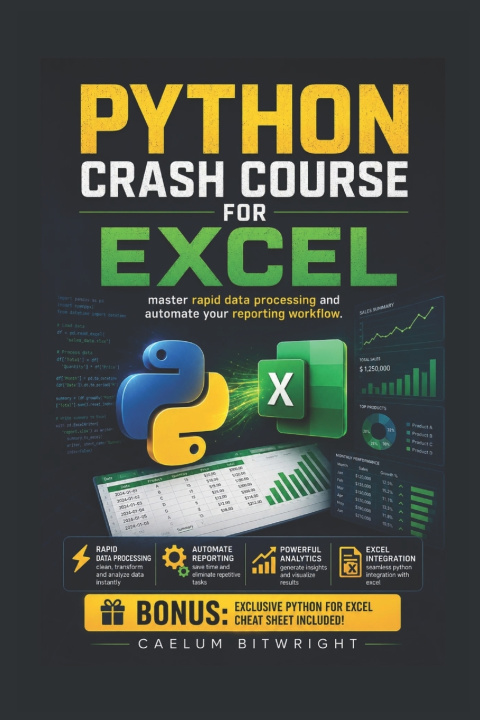 Książka Python Crash Course for Excel Caelum Bitwright