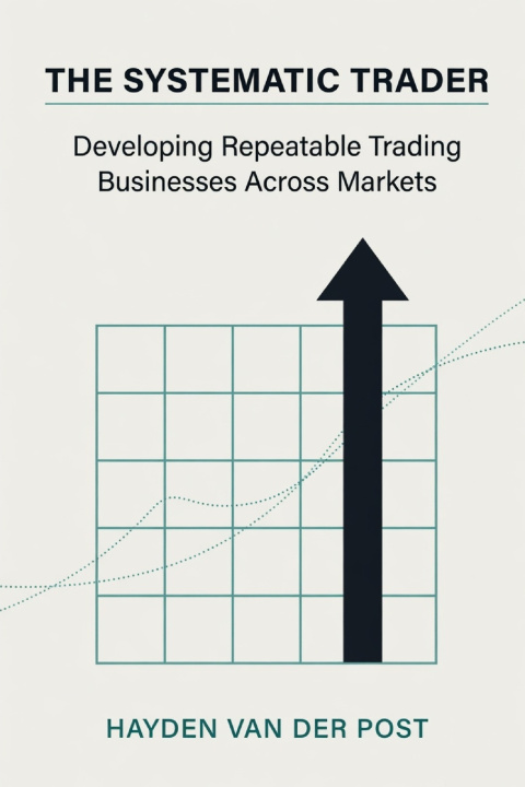 Книга The Systematic Trader Hayden Van Der Post