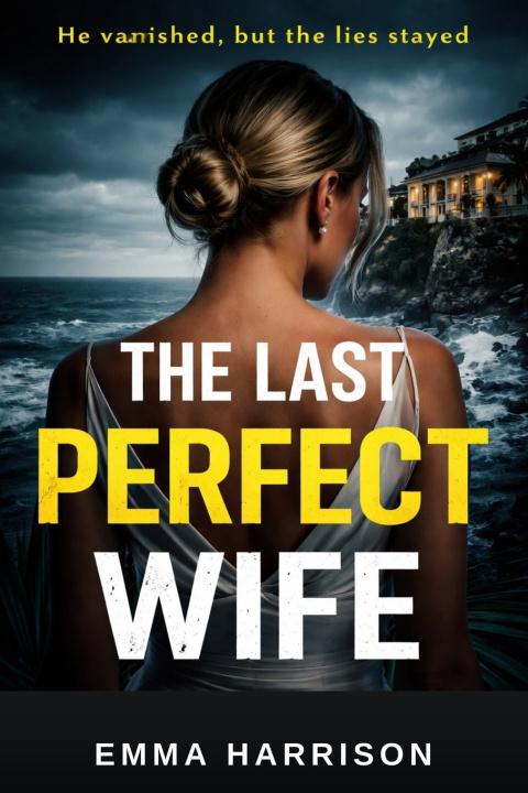 Kniha THE LAST PERFECT WIFE Emma Harrison