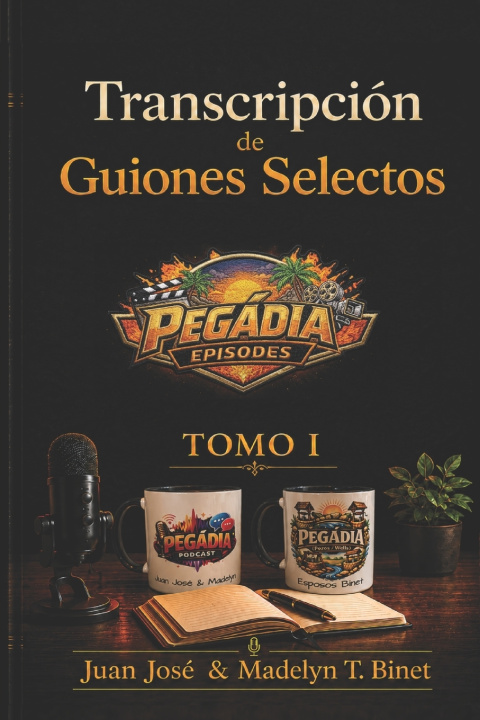 Książka Transcripción de Guiones Selectos Madelyn Tamayo-Binet