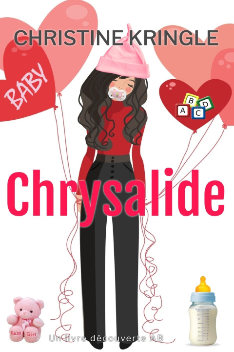 Книга Chrysalide Christine Kringle