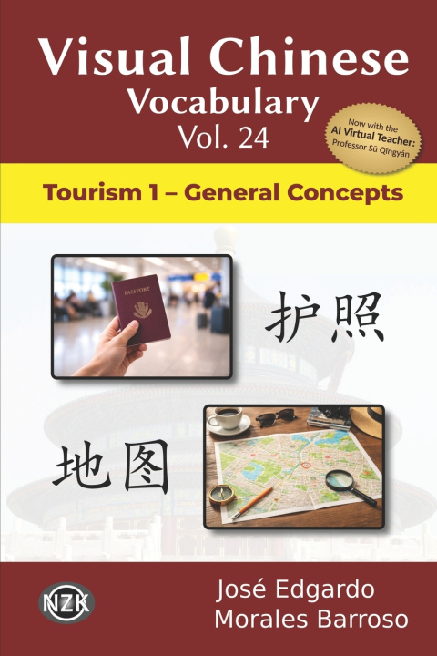 Carte Visual Chinese Vocabulary Vol. 24 José Edgardo Morales Barroso