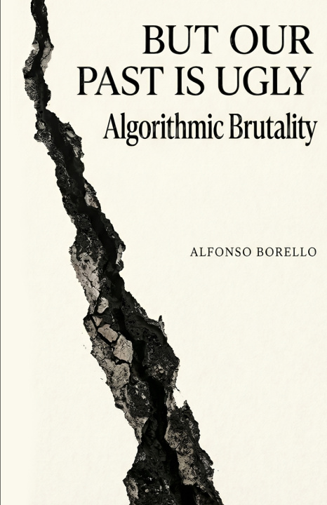 Buch But Our Past is Ugly Alfonso Borello