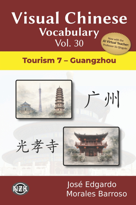 Carte Visual Chinese Vocabulary Vol. 30 José Edgardo Morales Barroso