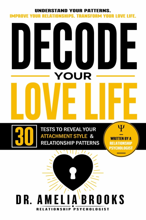 Книга DECODE YOUR LOVE LIFE Amelia Brooks