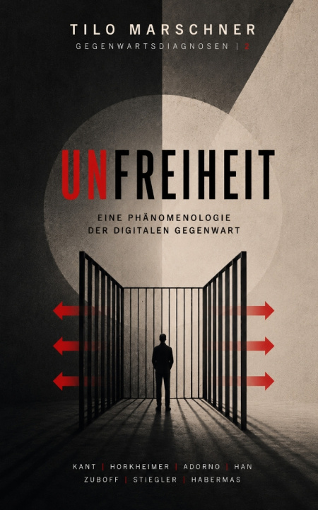 Buch Unfreiheit Tilo Marschner
