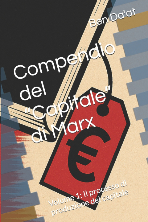 Книга Compendio del "Capitale" di Marx Ben Da'at