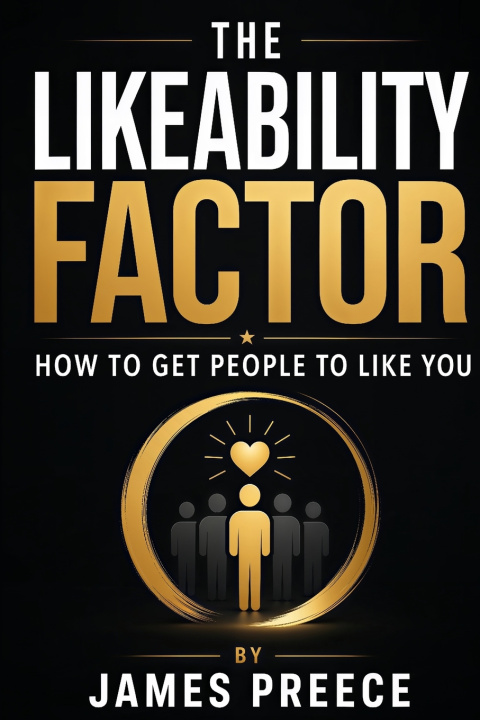 Βιβλίο The Likeability Factor James Preece