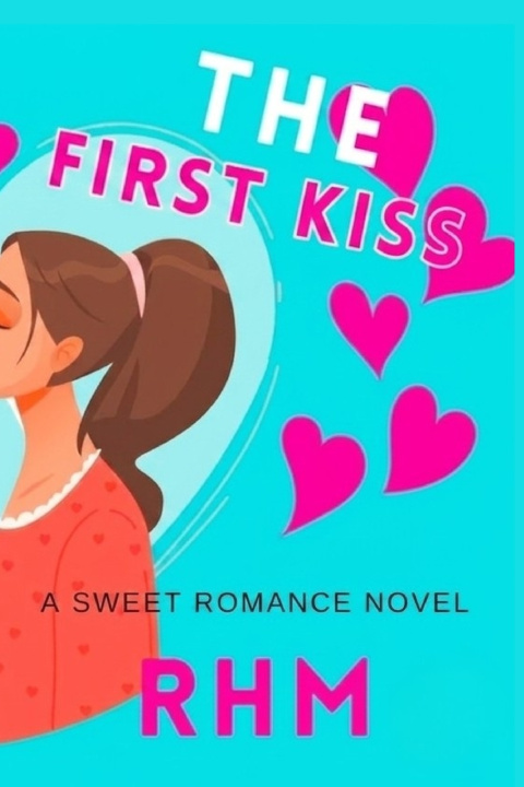 Книга The First Kiss RHM