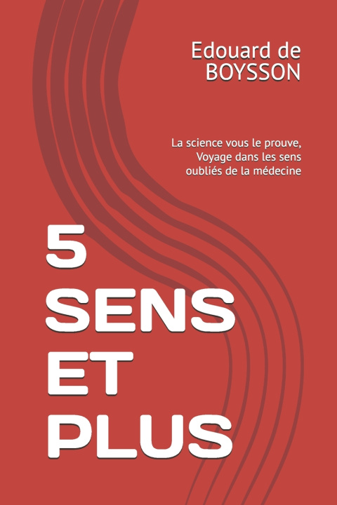 Книга 5 SENS ET PLUS Edouard Alain DE BOYSSON