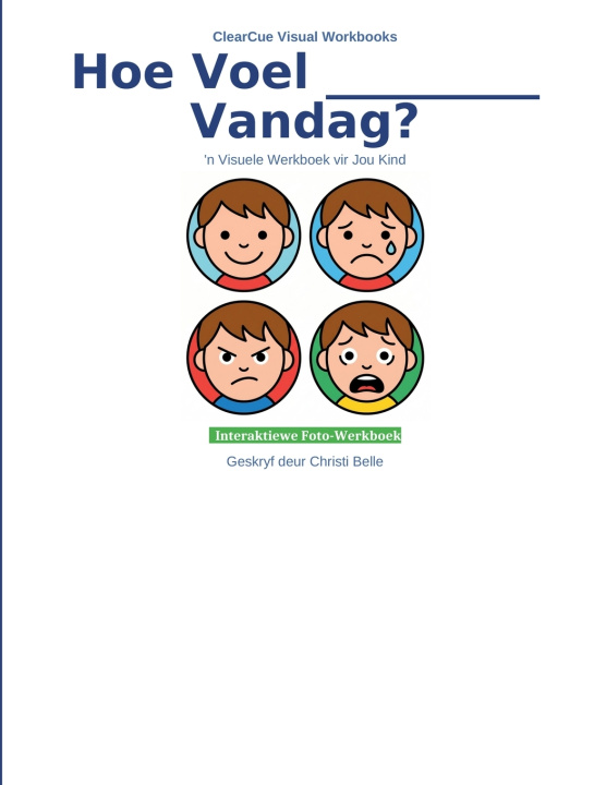 Könyv Hoe Voel [Naam] Vandag? Christi Belle