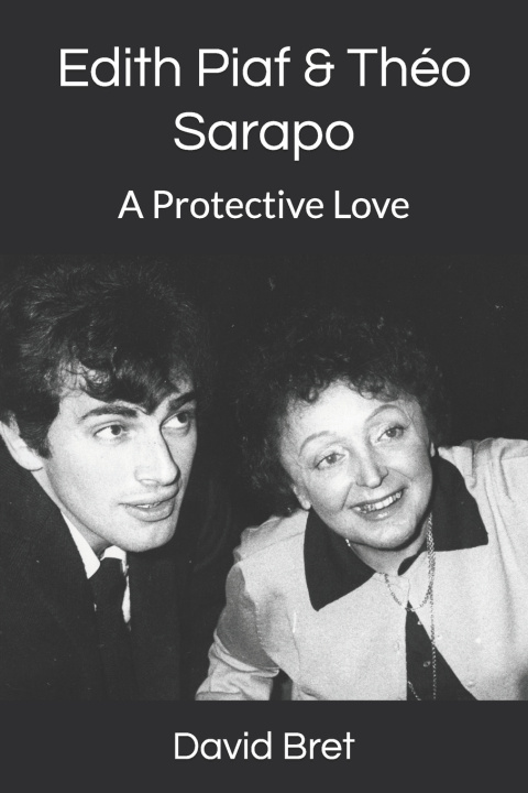 Carte Edith Piaf & Théo Sarapo David Bret