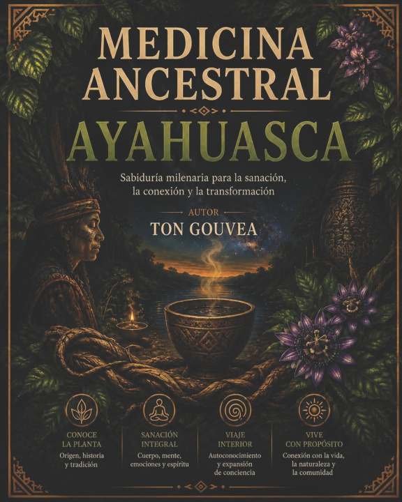 Книга AYAHUASCA Ton Gouvea