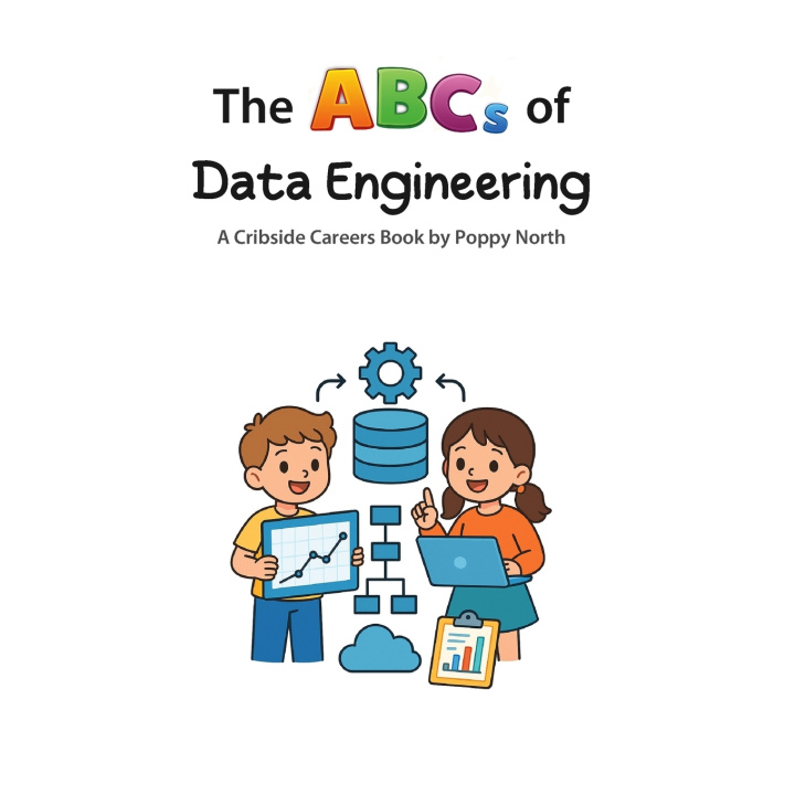 Carte The ABCs of Data Engineering Poppy North