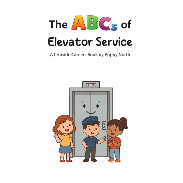 Carte The ABCs of Elevator Service Poppy North