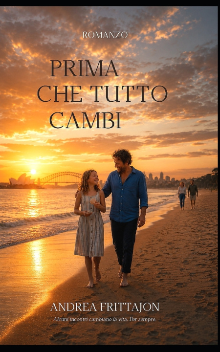 Книга Prima che tutto cambi Andrea Frittajon