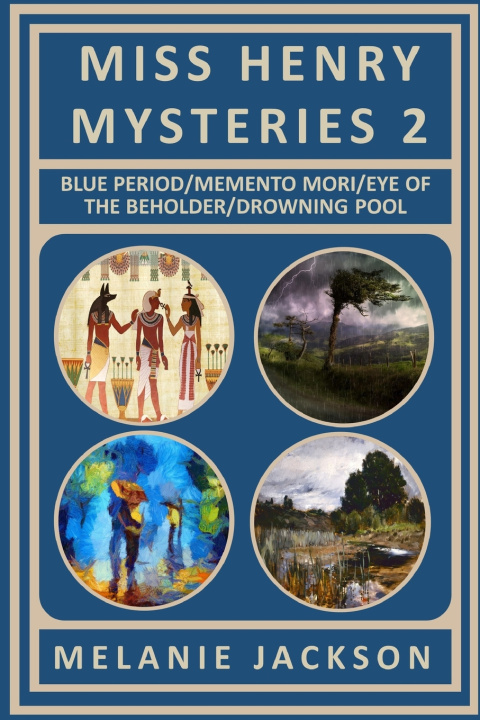 Kniha Miss Henry Mysteries Volume 2 (Book 5-8) Melanie Jackson