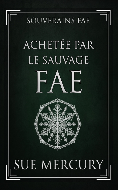 Libro Achetée par le Sauvage fae Sue Lyndon