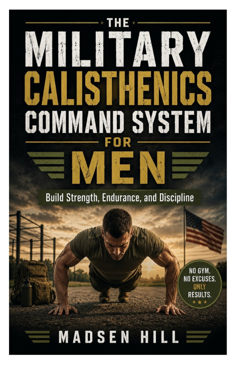 Carte The Military Calisthenics Command System for Men MADSEN HILL