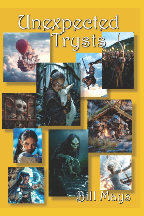 Книга Unexpected Trysts Bill Mays
