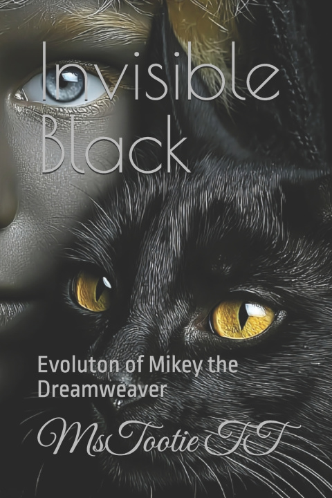 Książka Invisible Black MsTootie TT