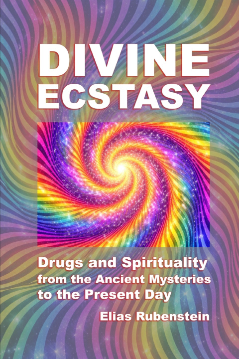 Книга Divine Ecstasy Elias Rubenstein
