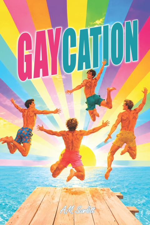 Knjiga GAYCATION A. M. Scarlett