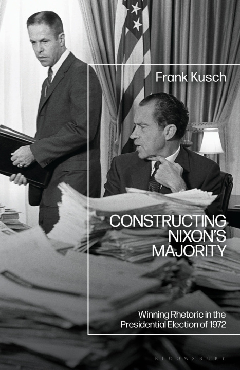 Книга Constructing Nixon's Majority 
