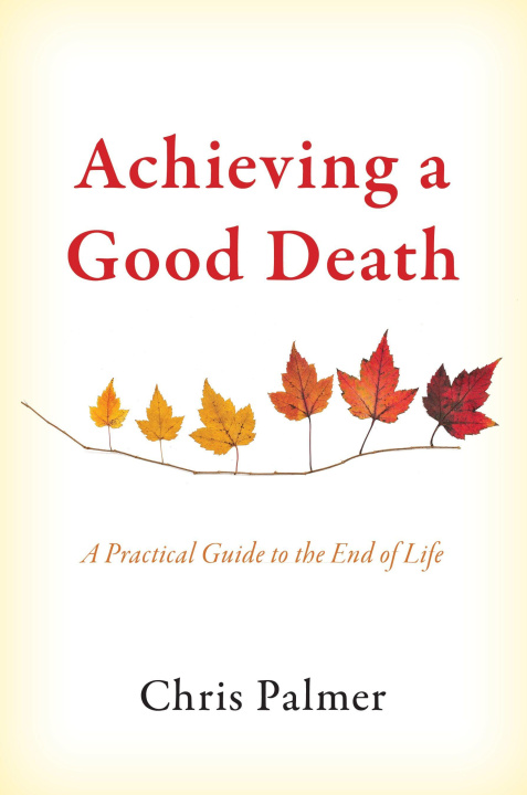 Carte Achieving a Good Death 