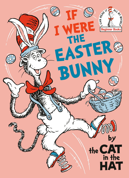 Carte If I Were the Easter Bunny--By the Cat in the Hat 