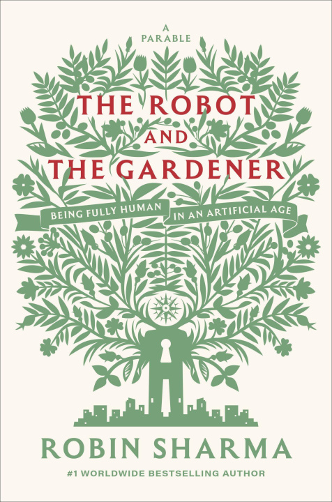 Kniha The Robot and the Gardener 