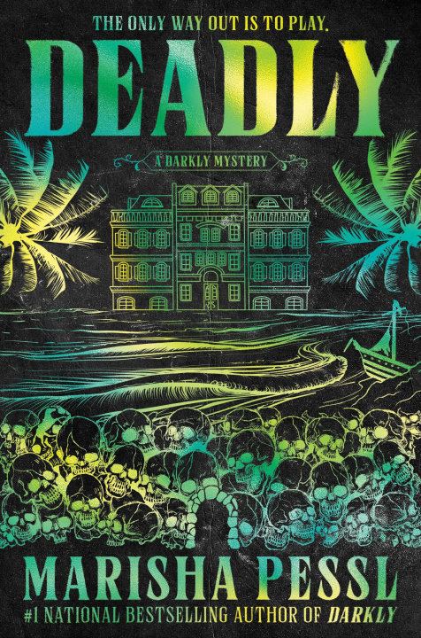 Buch Deadly PESSL MARISHA