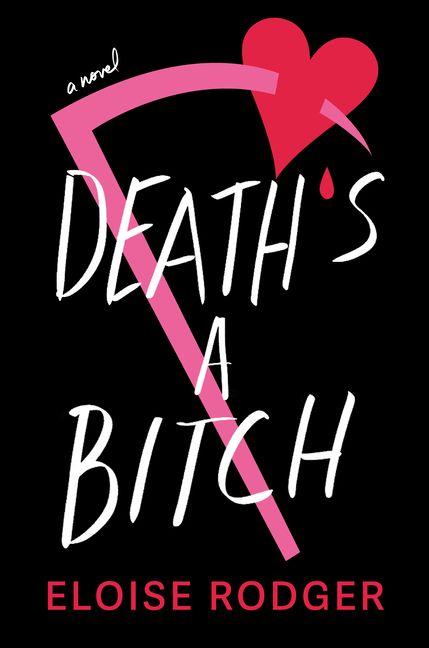 Kniha Death's a Bitch 
