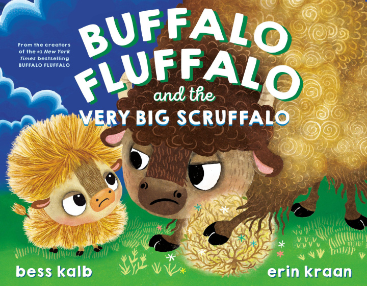 Kniha Buffalo Fluffalo and the Very Big Scruffalo Erin Kraan
