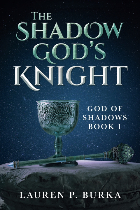 Carte The Shadow God's Knight Lauren P. Burka