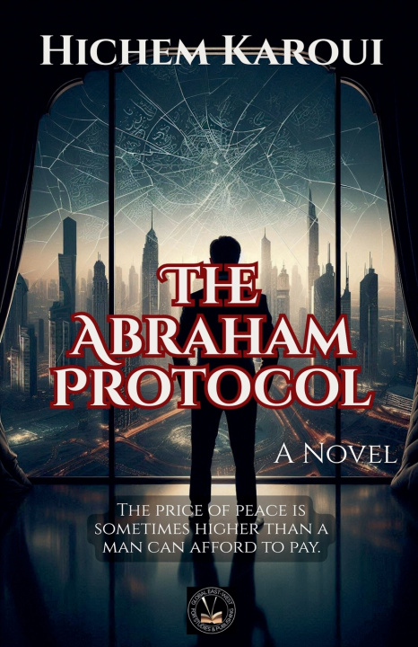 Книга The Abraham Protocol Hichem Karoui