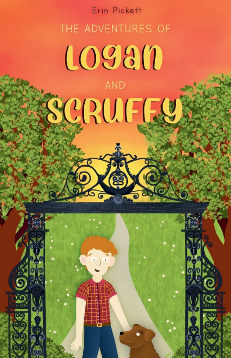 Carte The Adventures of Logan and Scruffy Erin Pickett