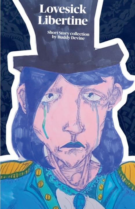 Carte Lovesick Libertine Buddy Devine