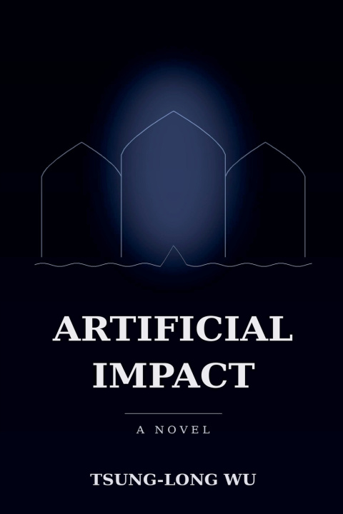 Книга Artificial Impact Tsung-Long Wu