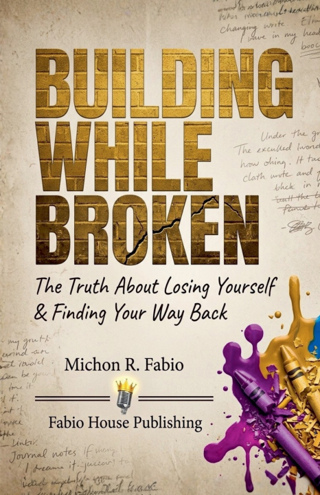 Kniha Building While Broken eBook Michon Fabio