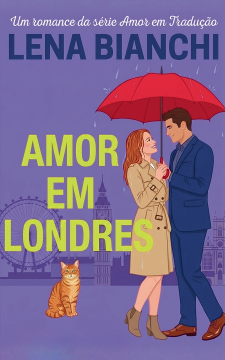 Buch Amor Em Londres Lena Bianchi