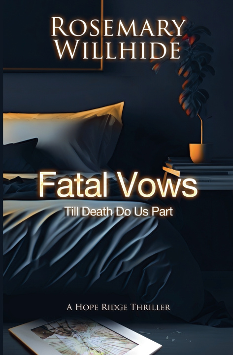Книга Fatal Vows Rosemary Willhide