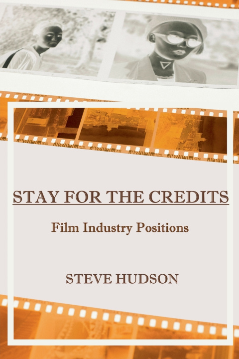 Kniha Stay for the Credits Steve Hudson