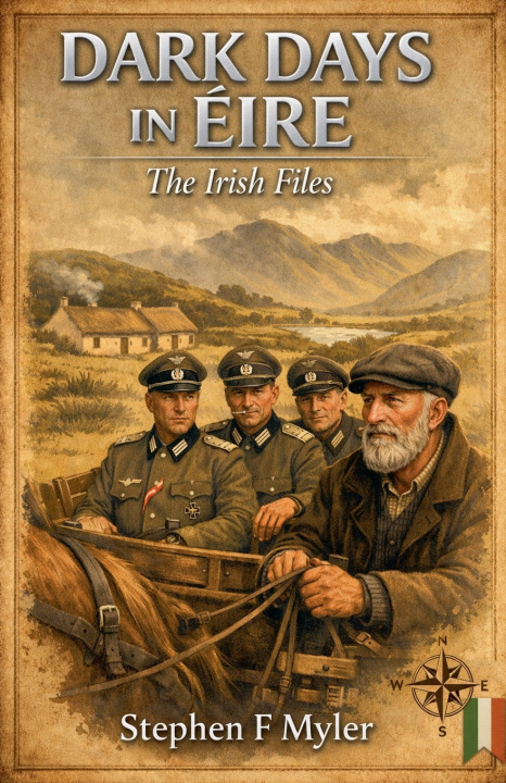 Könyv Dark Days in Eire Stephen F Myler